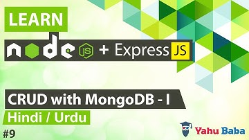 ExpressJS CRUD with MongoDb Tutorial in Hindi / Urdu