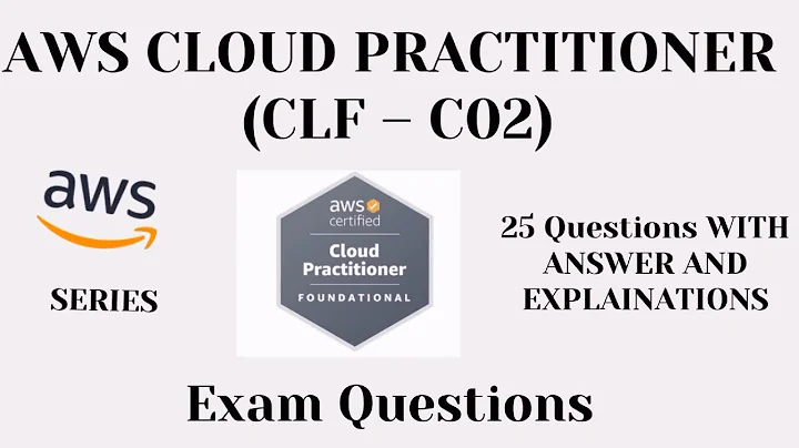Part-1 (1 to 25), AWS Cloud Practitioner (CLF-C02) Practice Questions with Answers | Exam Prep 2025