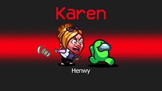 *NEW* KAREN IMPOSTOR ROLE in AMONG US!