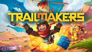 TRAILMAKERS Keeps Getting Crazier!