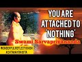 "O! Pure One What Are You Trying To Give Up?"- Reflection on Ashtavakra Gita | Swami Sarvapriyananda