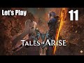 Tales of Arise - Let&#39;s Play Part 11: The Silver Swords