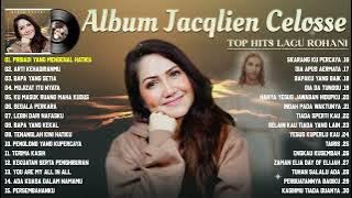 Jacqlien Celosse Full Album | Lagu Rohani Terbaik 2022