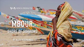 Mbour, Shore of Sorrows I VOA Africa