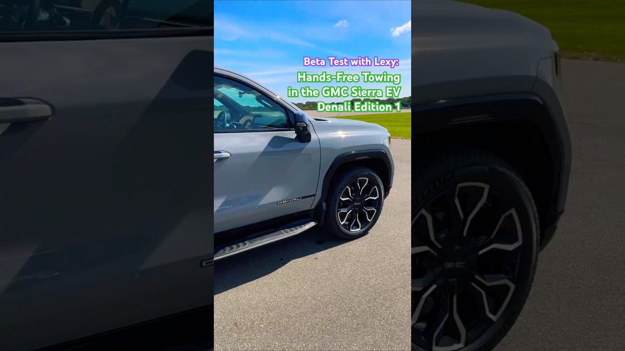 I Tried Hands-Free Towing with Super Cruise