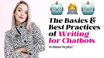The Basics & Best Practices of Writing for Chatbots Webinar Replay | UXPA Webinar