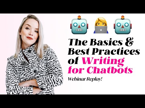 The Basics & Best Practices of Writing for Chatbots Webinar Replay | UXPA Webinar