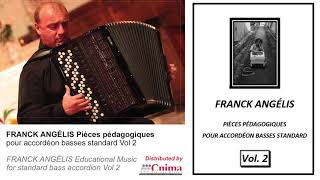 FRANCK ANGÉLIS, PIÈCES PÉDAGOGIQUES, VOL 2 Basses Standard