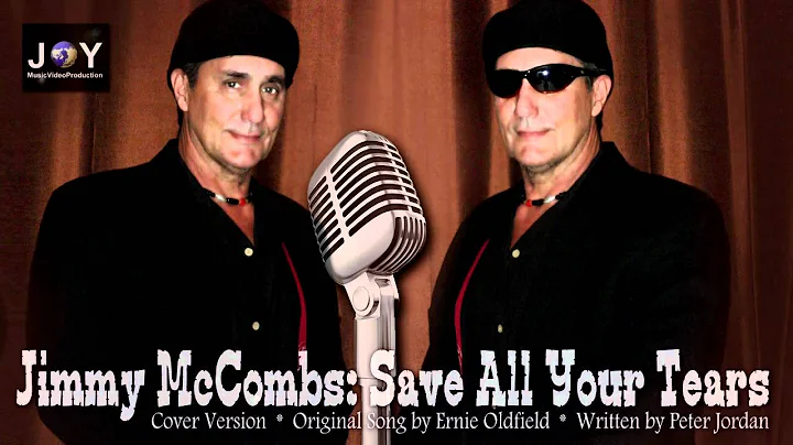 Jimmy McCombs: Save All Your Tears (Cover)