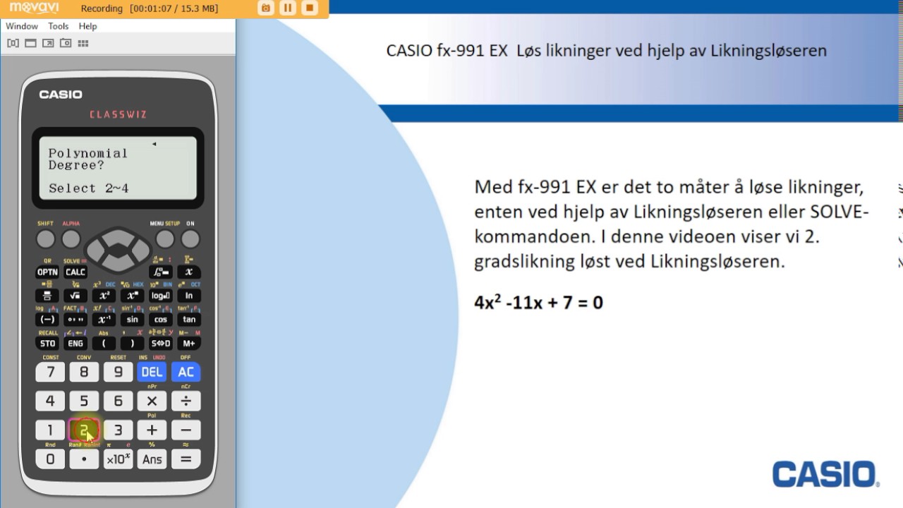 CASIO FX 991EX løs en 2 gradslikning med likningsløseren - YouTube