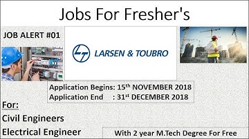 JOBS FOR FRESHER IN L&T || 2 YEAR M.Tech In IIT & NIT