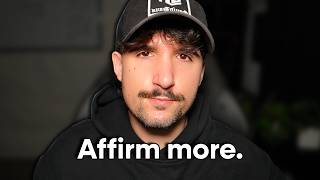 Why You Need To Affirm More To Manifest
