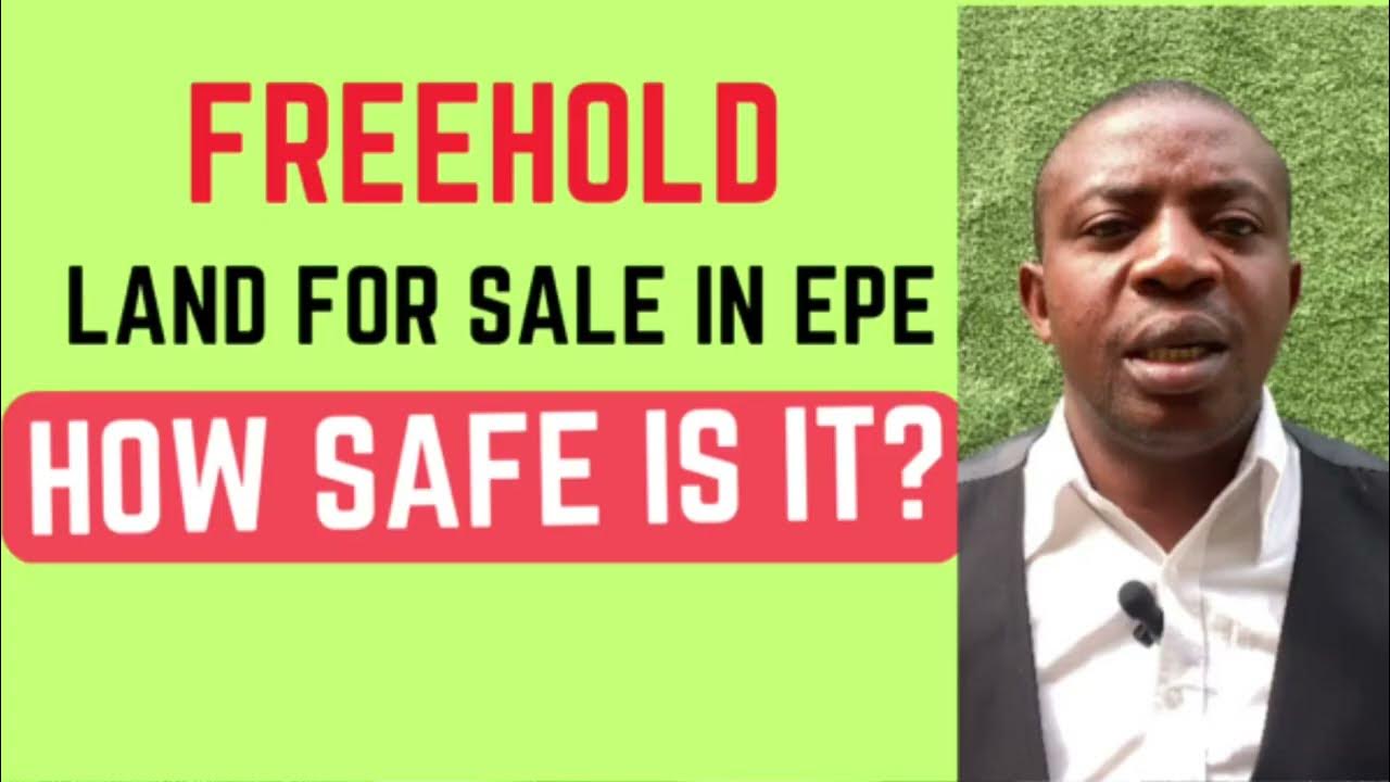 Freehold Land for Sale in Epe Lagos, How Safe is it? YouTube