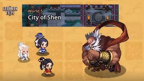 World 5: City of Shen (only story) [Guardian Tales]