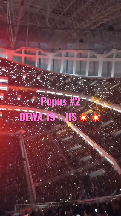 Pupus by dewa 19 at JIS Which one do u like? JIS or GBK concert? 😉#dewa19 #dewa #music #shorts #fyp