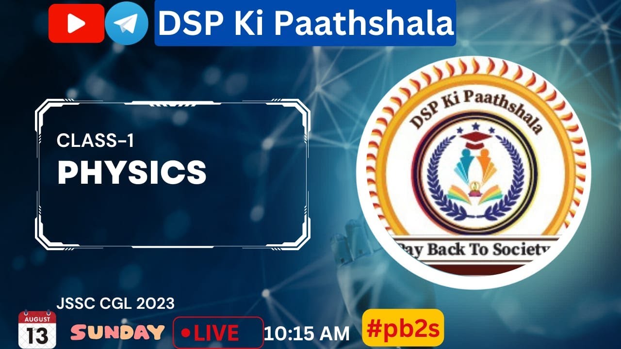 JSSC PHYSICS CLASS-1