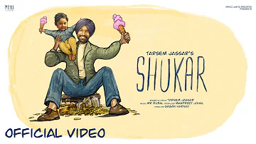 Shukar (Official Video)  Tarsem Jassar | Mr Rubal | New Punjabi Song | Gagan Harnav | Vehli Janta
