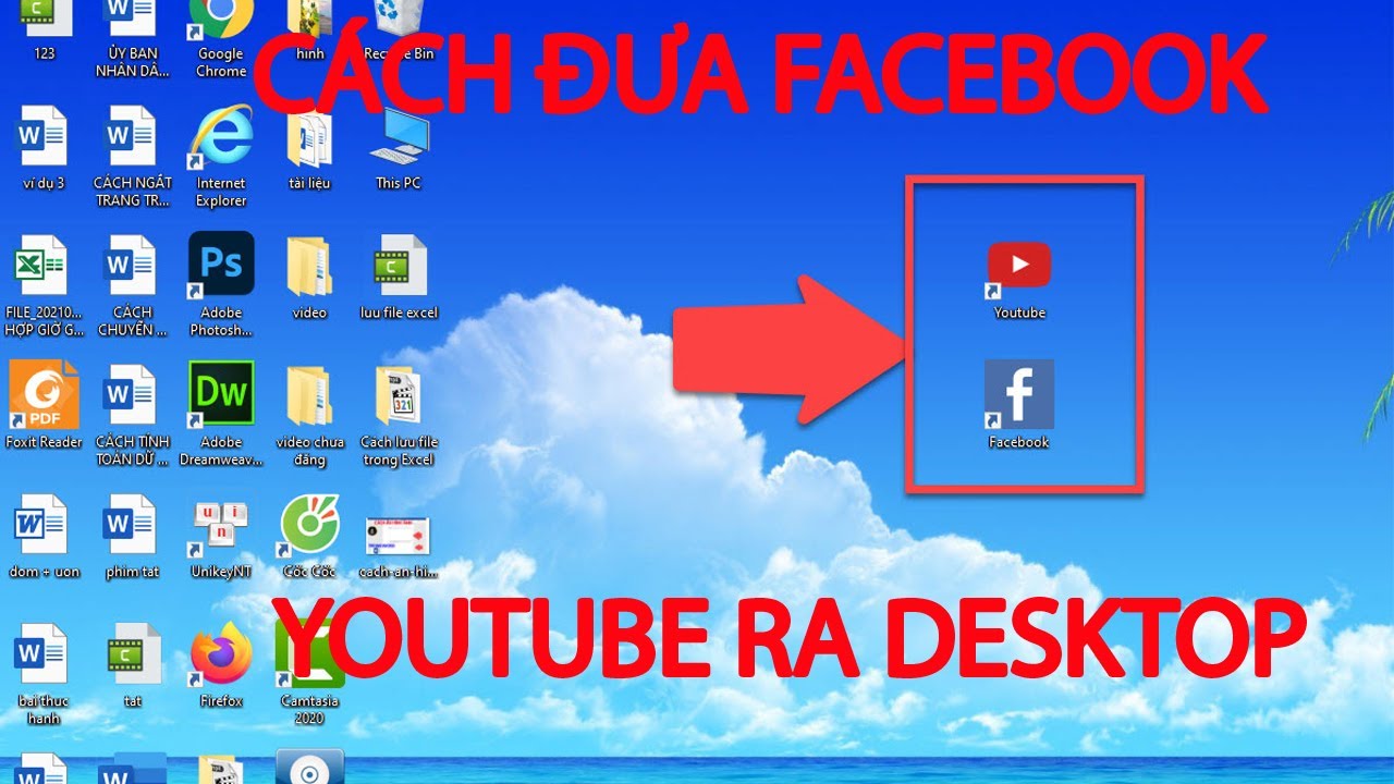 Cách đưa biểu tượng Facebook, Youtube ra màn hình Desktop