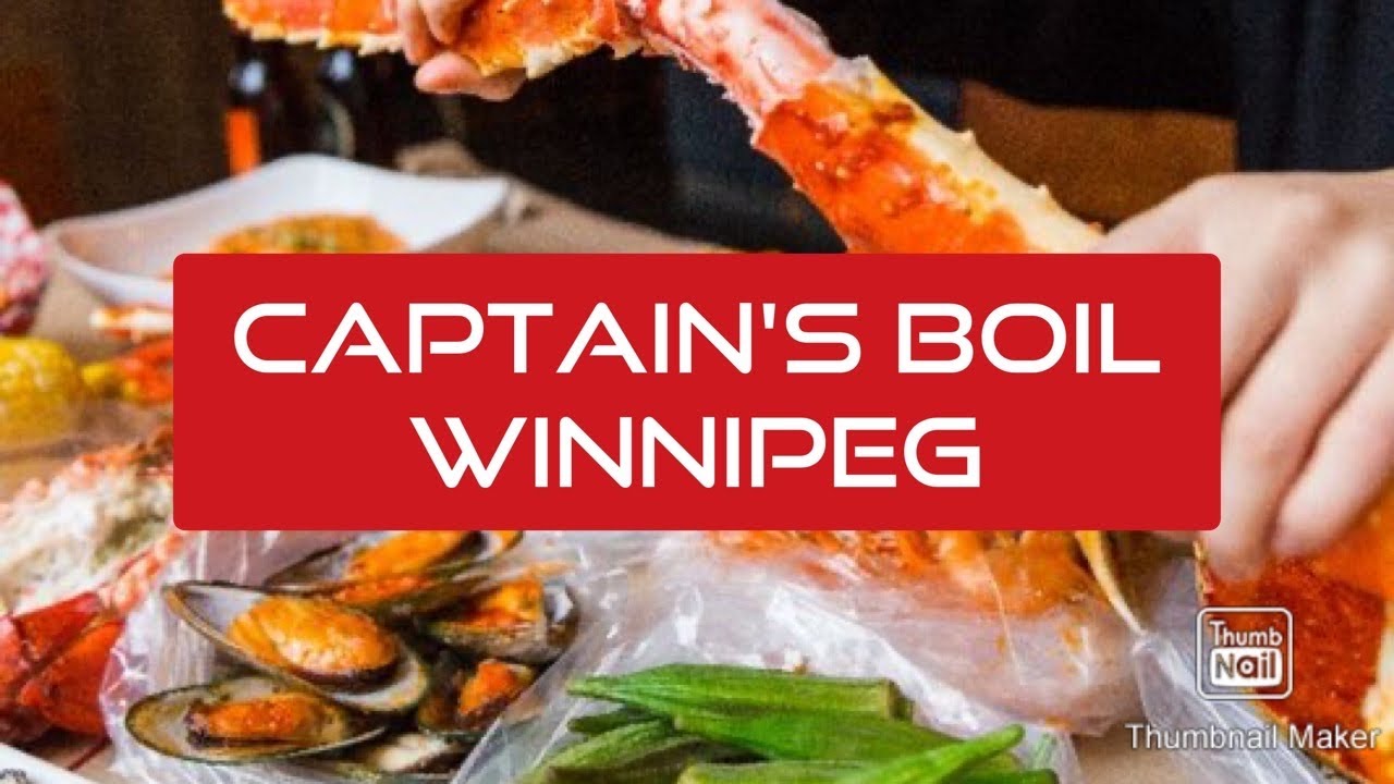 Captain's Boil Winnipeg YouTube