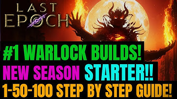 Last Epoch 1.0: BEST Auto Casting FISSURE Warlock 1-100 Leveling & ENDGAME Builds!