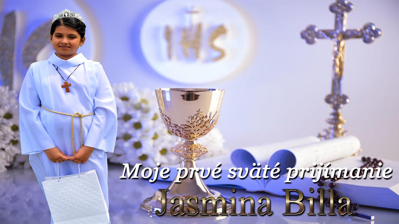Prvé Sväté prijímanie Jasmina Billa 22.5.2022 Petrová (komplet)