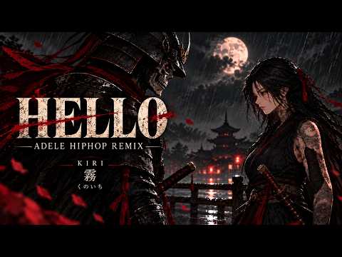 Hello / Adele – HIPHOP REMIX | Japanese NINJA Trap & Bass | 忍音