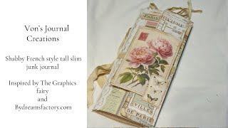 Shabby French style tall slim junk journal inspired by the Graphics Fairy 