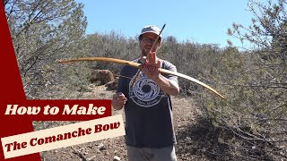 Making the Comanche Bow, A Bow Maker's Journey