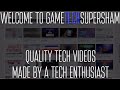 Welcome to gametechsupersham