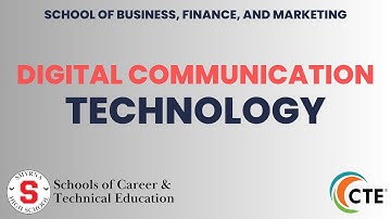 Digital Communications Technology | SSD CTE Pathways 2024