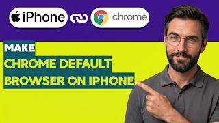 How to Make Google Chrome Your Default Browser on iPhone [2026 Full Guide] screenshot 5