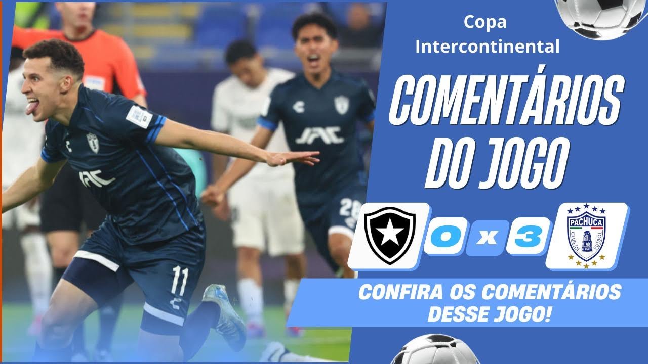 Botafogo 0 x 3 Pachuca - Uma COMPLETA VERGONHA!!! - YouTube