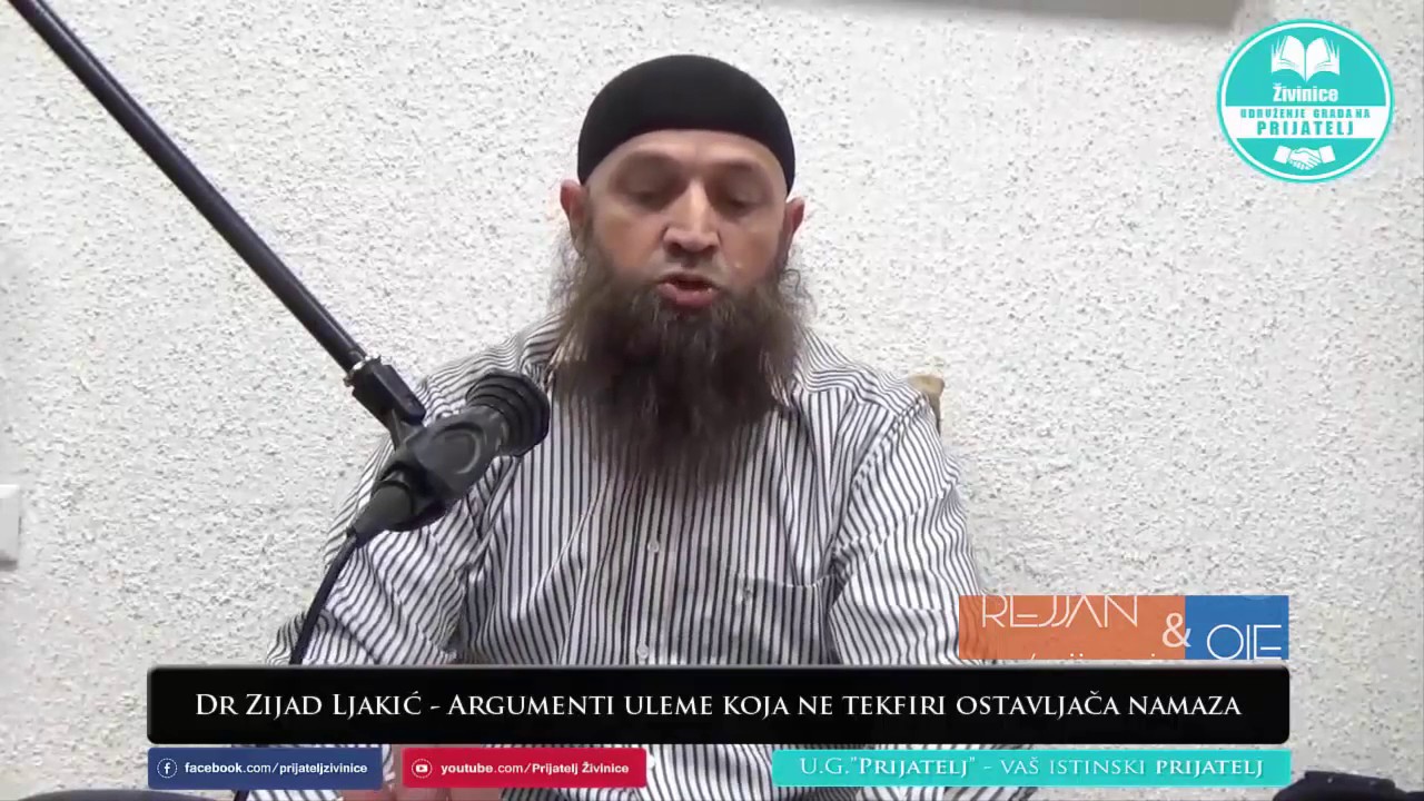 Da li će ući u Džennet musliman koji nije klanjao - Dr. Zijad Ljakić