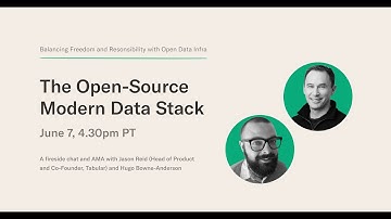 Fireside Chat #11: The Open-Source Modern Data Stack