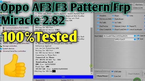 oppo f3/af3 pattern/Frp unlock miracle box 2.82 100%Tested|oppo f3 pattern & frp remove