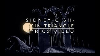 Sidney Gish - Sin Triangle x The Nightmare Before Christmas (Fan Video+Lyrics) 中文歌詞!