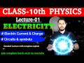 01/Electric Current & charge , Circuits and symbols #physicsadvisorclass10 #cbseclass10 #10thphysics