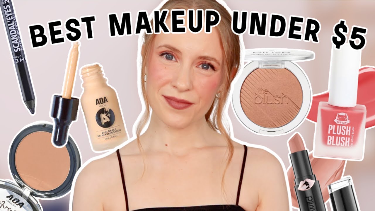 BEST MAKEUP UNDER 5 YouTube