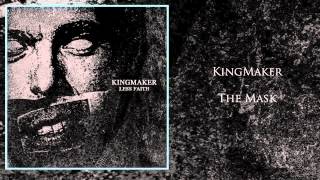 Watch Kingmaker The Mask video