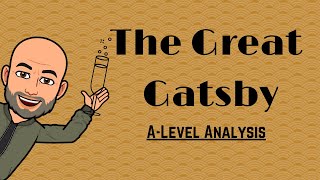 A-Level English Literature Exam Revision: The Great Gatsby Analysis