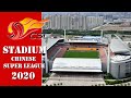 Chinese Super League  Stadiums 2020