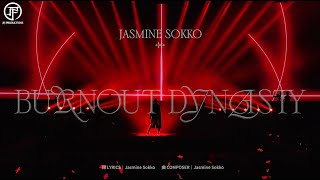 Jasmine Sokko 楚晴 - Burnout Dynasty - Jj20 Final Lap 墨尔本现场版 Live In Melbourne
