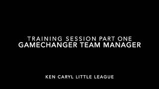 GameChanger Team Manager Training (Part 1 of 4) screenshot 4