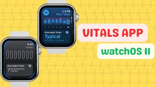 How to Use the New Vitals App in watchOS 11: Complete Guide screenshot 4