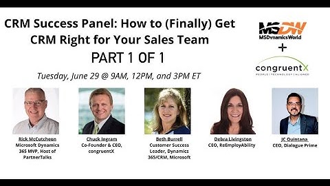 CRM Success Panel : How to (Finally) Get CRM Right for your Sales Team