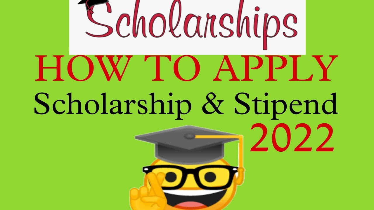 How to apply Scholarship/Stipend 2022 YouTube