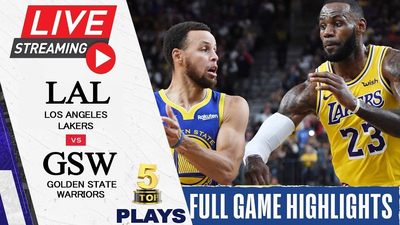 Opening NBA Live Stream: Los Angeles Lakers vs Golden State Warriors ...
