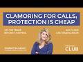 Clamoring For Calls; Protection Is Cheap Episode cover
