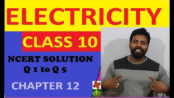 Class 10 Physics Electricity Chapter 12 NCERT Solution