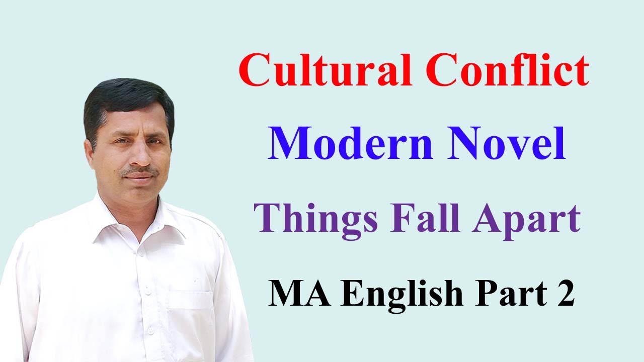 Cultural Conflict in Things Fall Apart YouTube